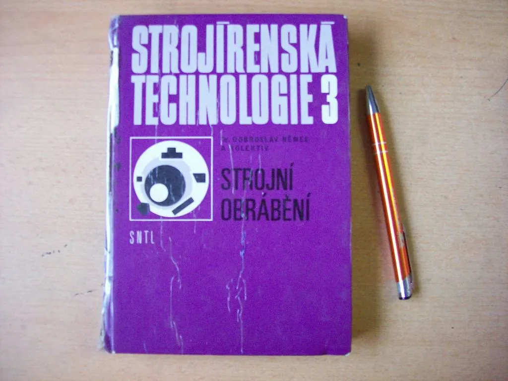 Strojárenské technológie, Strojné obrábanie